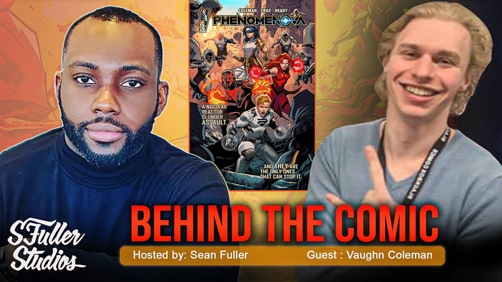 Behind the Comic: Character, Legacy, and Independent Publishing with Vaughn Coleman